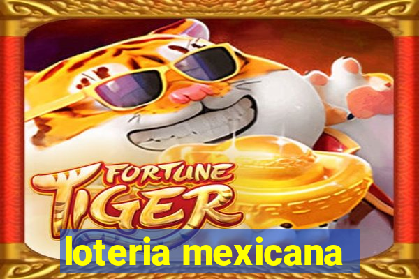 loteria mexicana